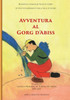 Avventura Al Gorg D'Abis (Italian Edition)