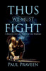 Thus We Must Fight