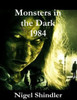Monsters In The Dark; 1984