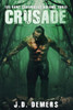The Hunt Chronicles Volume 3: Crusade