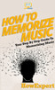 How To Memorize Music: Your Step-By-Step Guide To Memorizing Music