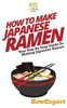 How To Make Japanese Ramen
