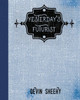 Yesterday'S Futurist