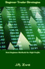 Beginner Trader Strategies: Best Beginner Methods For High Profits