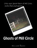 Ghosts Of Mill Circle