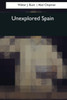 Unexplored Spain