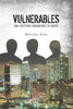 Vulnerables: Una Historia Miamense De Amor (Spanish Edition)