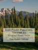 Jazz Piano Preludes, Volume 23: Original Piano Solos