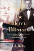The Merry Millionaire: Entering Into The Spirit Of The Jazz Age With Gay Abandon (The Merry Millionaire Duology)