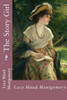 The Story Girl Lucy Maud Montgomery