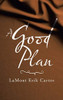 A Good Plan - Hardcover
