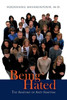 Being Hated: The Anatomy Of Anti-Semitism