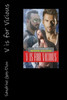 V Is For Vicious (The Santorno Series)