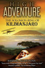 High Adventure: The Solomon Ring Of Kilimanjaro