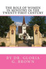 The Role Of Women In Ministry In The Twenty-First Century