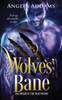 Wolves' Bane (The Order Of The Wolf)