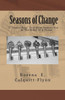 Seasons Of Change: 7 Positivikeys To A More Positive You In The Midst Of A Storm