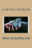 When Butterflies Fall