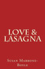Love & Lasagna: Collected Stories