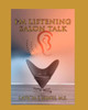 I'M Listening-Salon Talk: Behind The Chair Of A Hair Stylist!