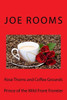 Rose Thorns And Coffee Grounds
