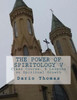 The Power Of Spiritology V: Class Course: 8 Lessons On Spiritual Growth