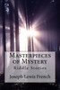 Masterpieces Of Mystery: Riddle Stories Joseph Lewis French