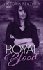 Royal Blood (The Betrayed Series)