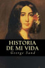 Historia De Mi Vida (Spanish Edition)