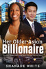 Her Older Asian Billionaire: A Bwam Romance For Adults