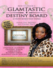 How To Create A Glamtastic Destiny Vision Board: Glamtastic Destiny Vision Boards Are Activated By Faith To Push You Into Your Destiny Now!!!
