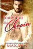 Joue-Moi Du Chopin (French Edition)