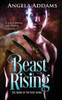 Beast Rising (The Order Of The Wolf)