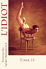 L'Idiot: Tome Ii (French Edition)