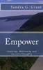 Empower: Inspiring, Motivating And Positive Thoughts