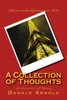 A Collection Of Thoughts: A Selection Of Poetry