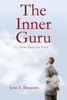 The Inner Guru: Dreams Reveal Your Future
