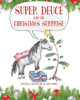 Super Deuce And The Christmas Surprise