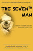The Seventh Man: The Story Of The Men From Samaritan Woman'S Life