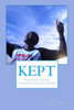 Kept: The Storm Before The Calm