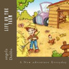 Life On The Farm: A New Adventure Everyday