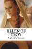 Helen Of Troy Andrew Lang