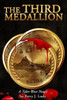 The Third Medallion: A Tyler West Novel (Tyler West Series)