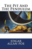 The Pit And The Pendulum Edgar Allan Poe