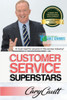 Customer Service Superstars: Six Attitudes That Bring Out Our Best