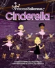 Princess Ballerinas: Cinderella