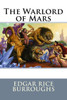 The Warlord Of Mars Edgar Rice Burroughs