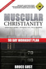 Muscular Christianity: 90 Day Workout Plan