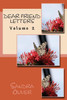 Dear Friend Letters: Volume 2