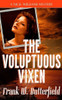 The Voluptuous Vixen (A Nick Williams Mystery)